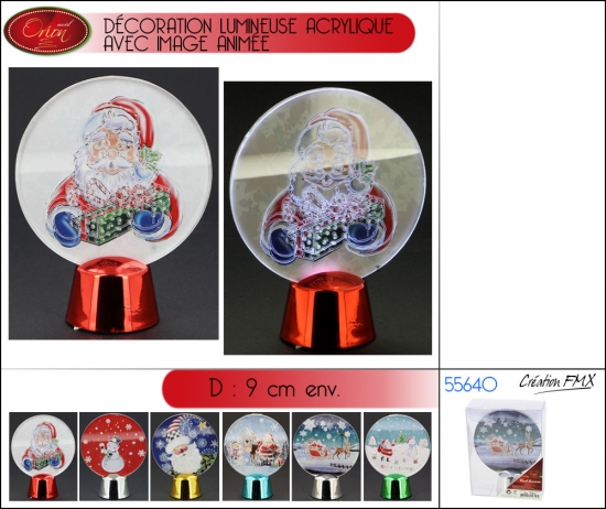 Décoration lumineuse acrylique avec image animée - Diamètre 9 cm - 6 assts