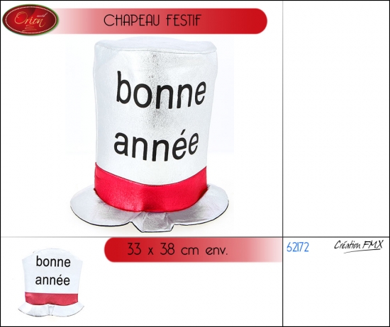 Chapeau festif  Bonne Année - Dim:33x38cm x2 assortiments