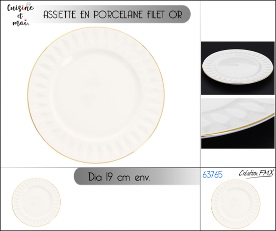 Assiette en porcelaine blanche Fil Or  Dia 19cm env.